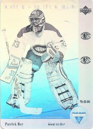 #McH-06 Patrick Roy - Montreal Canadiens - 1991-92 Upper Deck McDonald's All-Stars Hockey - Holograms