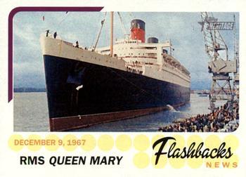 #NF-RM RMS Queen Mary - 2016 Topps Heritage - News Flashbacks Baseball