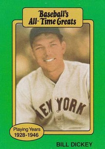 #NNOa Bill Dickey - New York Yankees - 1987 Hygrade All-Time Greats Baseball
