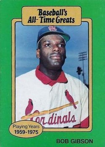 #NNO Bob Gibson - St. Louis Cardinals - 1987 Hygrade All-Time Greats Baseball
