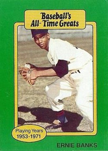 #NNOa Ernie Banks - Chicago Cubs - 1987 Hygrade All-Time Greats Baseball