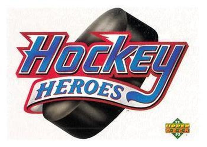 #10 Heroes Header - 1991-92 Upper Deck Hockey - Hockey Heroes: Brett Hull
