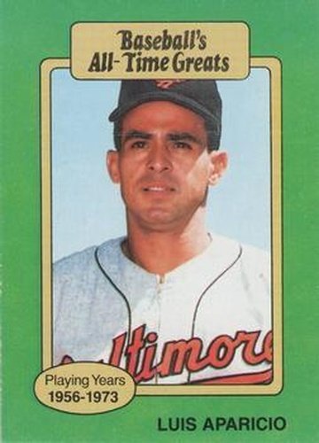 #NNO Luis Aparicio - Baltimore Orioles - 1987 Hygrade All-Time Greats Baseball