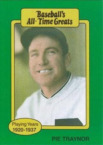 #NNOa Pie Traynor - Pittsburgh Pirates - 1987 Hygrade All-Time Greats Baseball