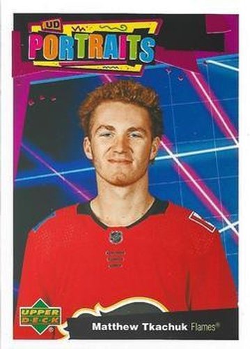 #P-24 Matthew Tkachuk - Calgary Flames - 2020-21 Upper Deck Portraits Hockey