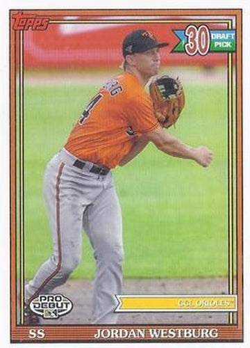 #PD-186 Jordan Westburg - GCL Orioles - 2021 Topps Pro Debut Baseball