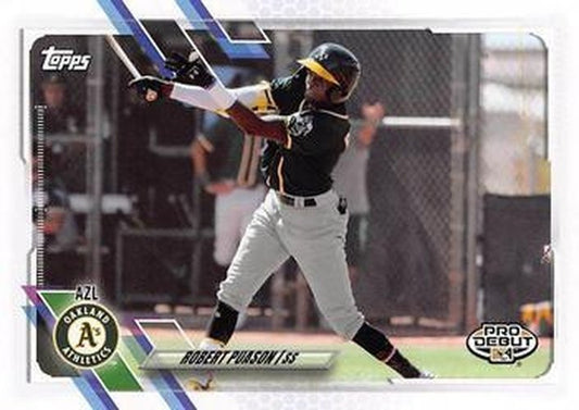#PD-82 Robert Puason - AZL Athletics - 2021 Topps Pro Debut Baseball