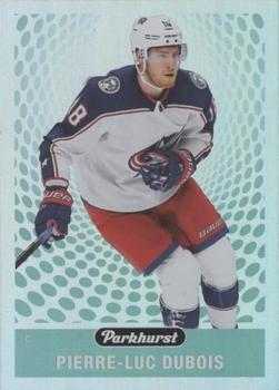 #PK-11 Pierre-Luc Dubois - Columbus Blue Jackets - 2019-20 Parkhurst - Parkies Hockey