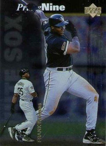 #PN21 Frank Thomas - Chicago White Sox - 1998 Upper Deck - Prime Nine Baseball