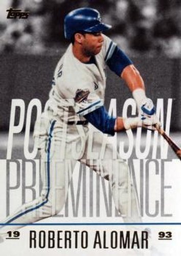 #PO-3 Roberto Alomar - Toronto Blue Jays - 2018 Topps Update - Postseason Preeminence Baseball