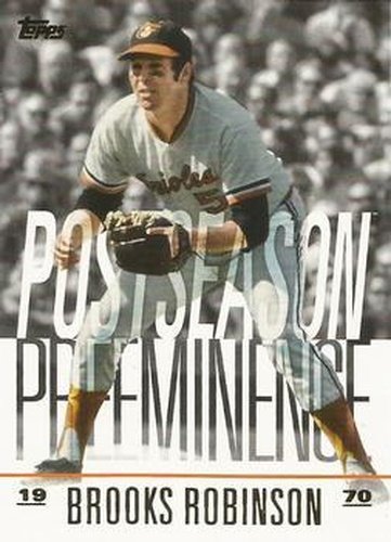 #PO-7 Brooks Robinson - Baltimore Orioles - 2018 Topps Update - Postseason Preeminence Baseball