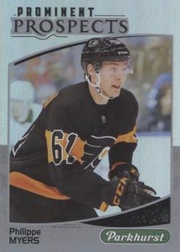 #PP-22 Philippe Myers - Philadelphia Flyers - 2019-20 Parkhurst - Prominent Prospects Hockey
