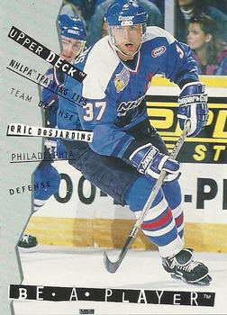 #R105 Eric Desjardins - Philadelphia Flyers - 1994-95 Upper Deck Be a Player Hockey