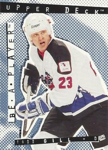 #R24 Todd Gill - Toronto Maple Leafs - 1994-95 Upper Deck Be a Player Hockey