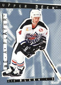 #R40 Rob Blake - Los Angeles Kings - 1994-95 Upper Deck Be a Player Hockey