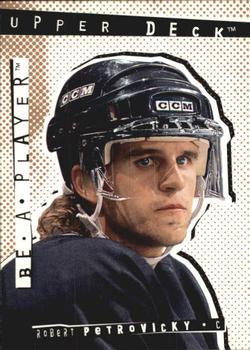 #R84 Robert Petrovicky - Hartford Whalers - 1994-95 Upper Deck Be a Player Hockey