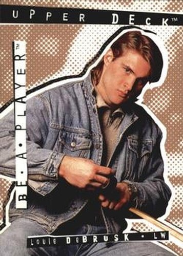 #R89 Louie DeBrusk - Edmonton Oilers - 1994-95 Upper Deck Be a Player Hockey