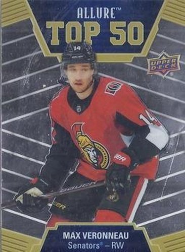 #T50-15 Max Veronneau - Ottawa Senators - 2019-20 Upper Deck Allure Hockey - Top 50