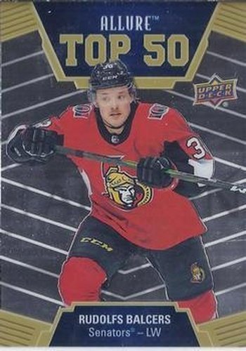#T50-33 Rudolfs Balcers - Ottawa Senators - 2019-20 Upper Deck Allure Hockey - Top 50
