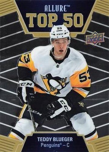 #T50-46 Teddy Blueger - Pittsburgh Penguins - 2019-20 Upper Deck Allure Hockey - Top 50