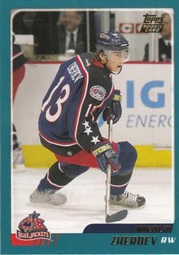 #TT102 Nikolai Zherdev - Columbus Blue Jackets - 2003-04 Topps Traded & Rookies Hockey