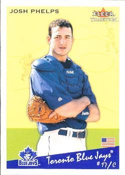 #U103 Josh Phelps - Toronto Blue Jays - 2002 Fleer Tradition Update Baseball