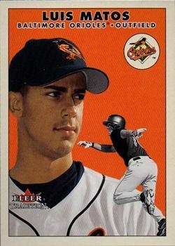 #U104 Luis Matos - Baltimore Orioles - 2000 Fleer Tradition Update Baseball