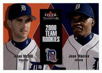 #U116 Allen McDill / Jose Macias - Detroit Tigers - 2000 Fleer Tradition Update Baseball