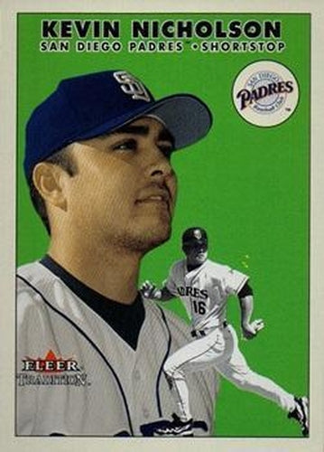 #U117 Kevin Nicholson - San Diego Padres - 2000 Fleer Tradition Update Baseball