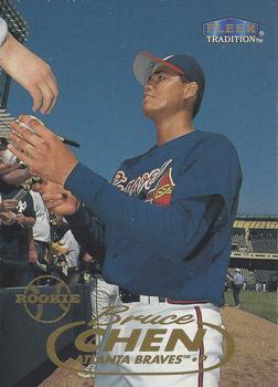 #U12 Bruce Chen - Atlanta Braves - 1998 Fleer Tradition Update Baseball