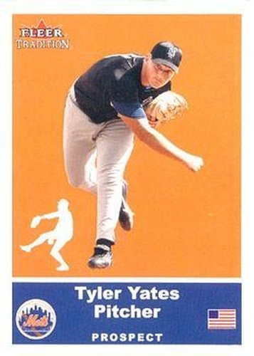 #U12 Tyler Yates - New York Mets - 2002 Fleer Tradition Update Baseball
