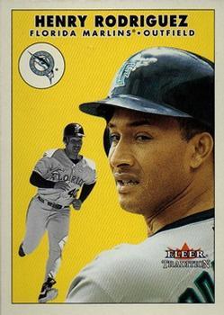 #U133 Henry Rodriguez - Florida Marlins - 2000 Fleer Tradition Update Baseball