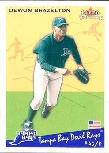 #U137 Dewon Brazelton - Tampa Bay Devil Rays - 2002 Fleer Tradition Update Baseball