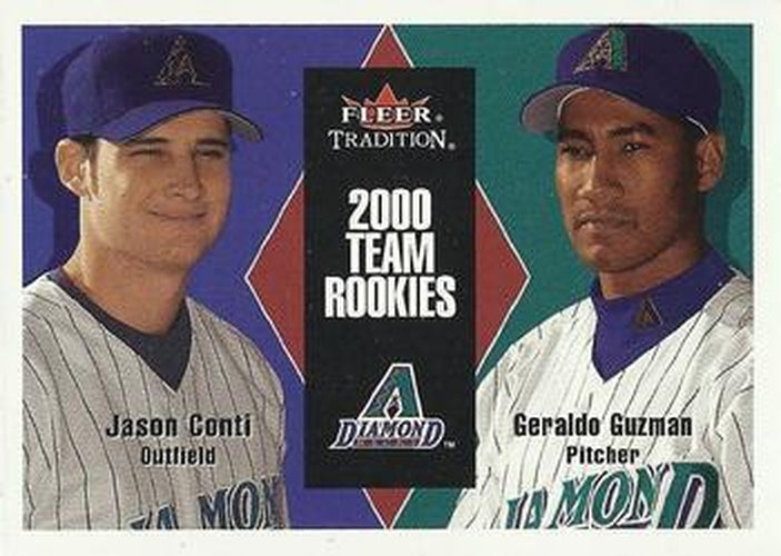 #U141 Jason Conti / Geraldo Guzman - Arizona Diamondbacks - 2000 Fleer Tradition Update Baseball