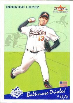 #U144 Rodrigo Lopez - Baltimore Orioles - 2002 Fleer Tradition Update Baseball