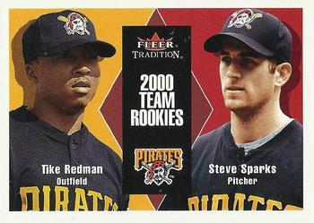 #U145 Tike Redman / Steve Sparks - Pittsburgh Pirates - 2000 Fleer Tradition Update Baseball