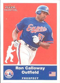#U15 Ron Calloway - Montreal Expos - 2002 Fleer Tradition Update Baseball