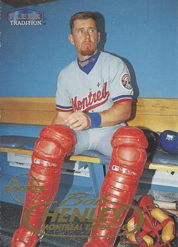#U17 Bob Henley - Montreal Expos - 1998 Fleer Tradition Update Baseball