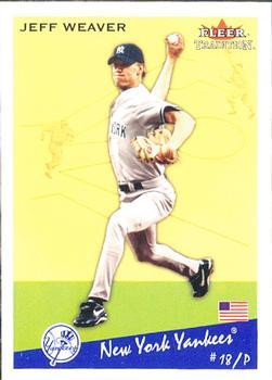 #U181 Jeff Weaver - New York Yankees - 2002 Fleer Tradition Update Baseball
