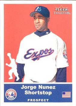 #U18 Jorge Nunez - Montreal Expos - 2002 Fleer Tradition Update Baseball