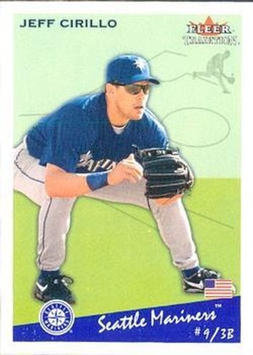 #U191 Jeff Cirillo - Seattle Mariners - 2002 Fleer Tradition Update Baseball