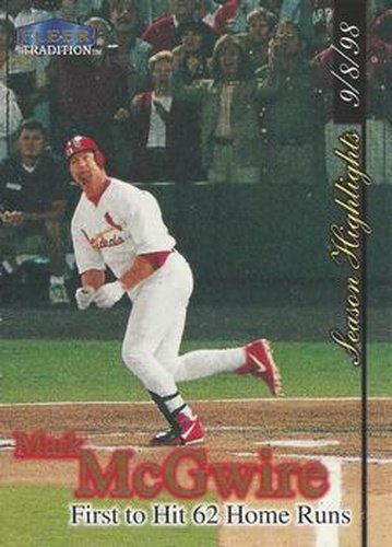 #U1 Mark McGwire - St. Louis Cardinals - 1998 Fleer Tradition Update Baseball