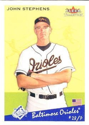 #U205 John Stephens - Baltimore Orioles - 2002 Fleer Tradition Update Baseball