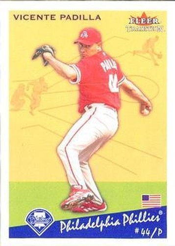 #U214 Vicente Padilla - Philadelphia Phillies - 2002 Fleer Tradition Update Baseball