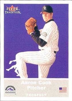 #U21 Aaron Cook - Colorado Rockies - 2002 Fleer Tradition Update Baseball