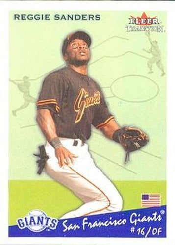 #U226 Reggie Sanders - San Francisco Giants - 2002 Fleer Tradition Update Baseball