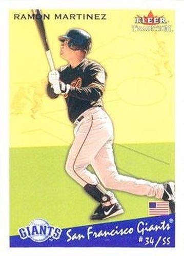 #U237 Ramon E. Martinez - San Francisco Giants - 2002 Fleer Tradition Update Baseball