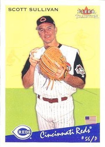 #U239 Scott Sullivan - Cincinnati Reds - 2002 Fleer Tradition Update Baseball