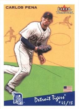 #U246 Carlos Pena - Detroit Tigers - 2002 Fleer Tradition Update Baseball