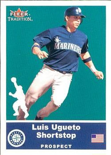 #U27 Luis Ugueto - Seattle Mariners - 2002 Fleer Tradition Update Baseball